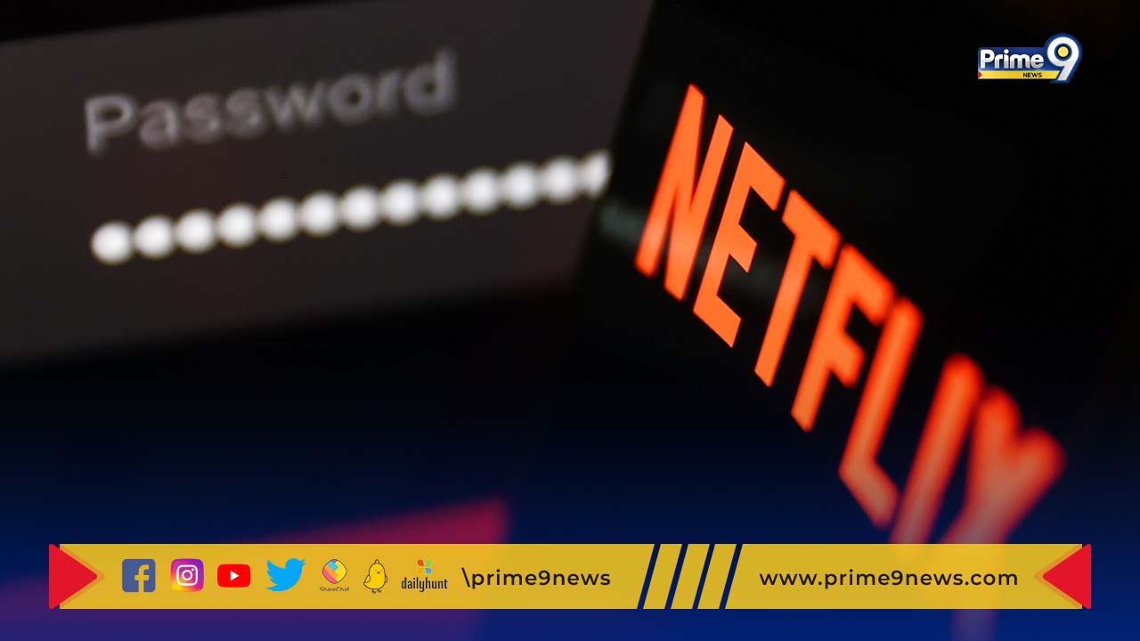 Netflix Password Sharing: నెట్ ఫ్లిక్స్ కు షాక్ ఇచ్చిన 10 లక్షల మంది